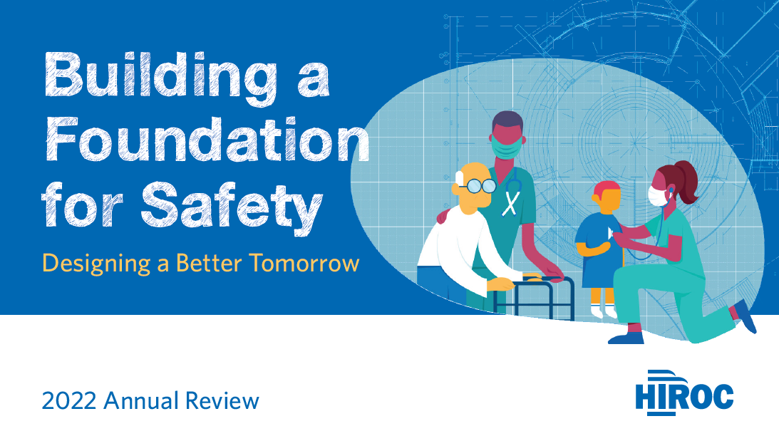 Cover of the 2022 annual review, text says 'building a foundation for safety, designing a better tomorrow'