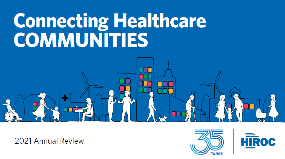 Annual review cover, graphic of a cityscape and people which says, Connecting  Healthcare Communities