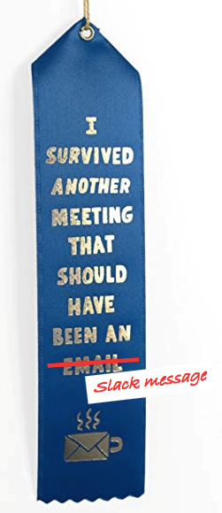 Kill meetings badge