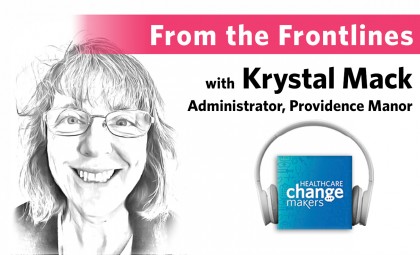 From the Frontlines with Krystal Mack, Providence Manor