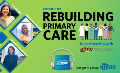 Rebuilding Primary Care with the Delhi Family Health Team