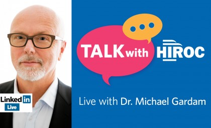 Talk with HIROC with Dr. Michael Gardam