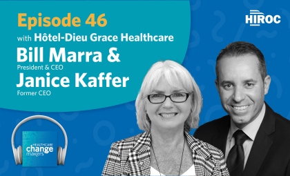 Episode 46 promo, with Bill Marra and Janice Kaffer (Hotel Dieu Grace Healthcare)