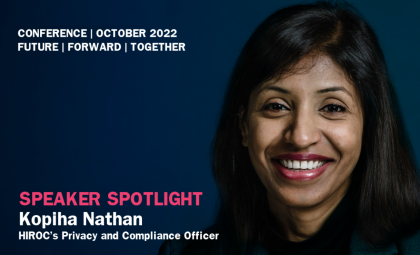 Promo image for conference with photo of Kopiha Nathan, HIROC's Privacy and Compliance Officer. 