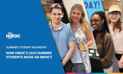 Summer Student Roundup image - text says, How HIROC's 2023 Summer Students Made an Impact. Photo of 4/5 of our summer students.