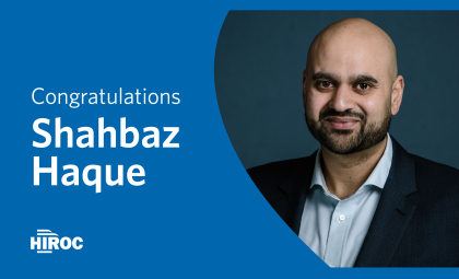 Image features HIROC's new VP of Insurance Services, Shahbaz Haque, with the words Congratulations and his name written on the left-hand side
