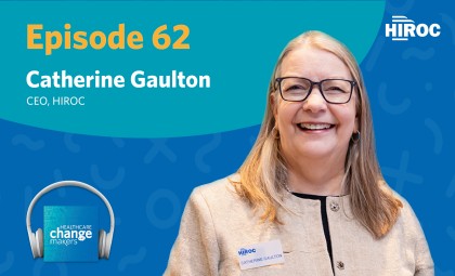 Cover art for episode 62 of Healthcare Change Makers with Catherine Gaulton