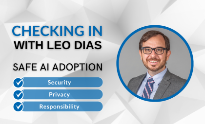 Article header image, featuring the title Checking In With Leo Dias: Safe AI Adoption