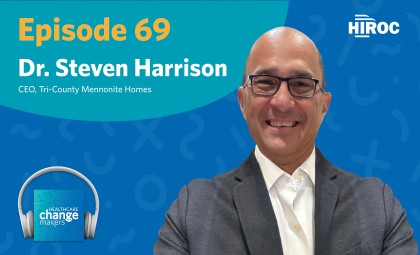 Cover at for episode 69 of Healthcare Change Makers with Dr. Steven Harrison
