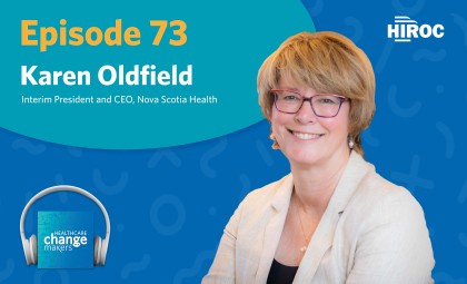 Cover art for episode 73 of Healthcare Change Makers with Karen Oldfield