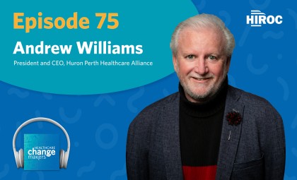 Cover art for episode 75 of Healthcare Change Makers with Andrew Williams