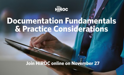 a person in scrubs working on a tablet. HIROC logo is on top with the title, Documentation Fundamentals and Practice Considerations. Text also reads, Join HIROC online on November 27