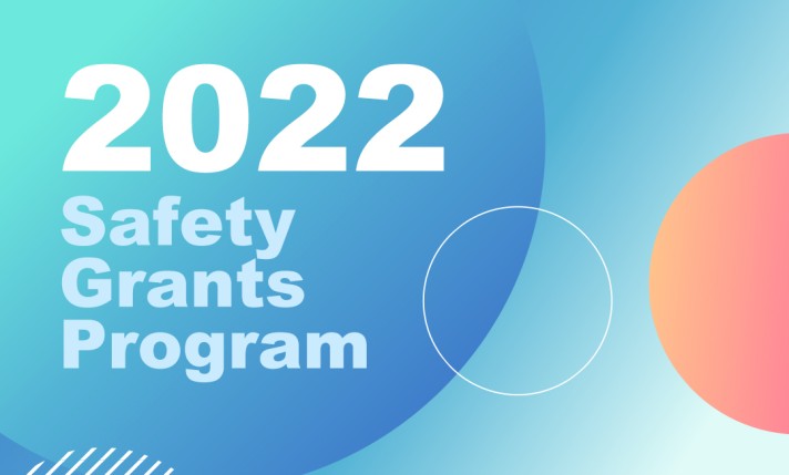 2022 Safety Grants Program
