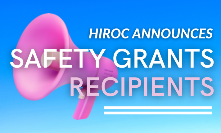 Header image saying HIROC Announces Safety Grants Recipients with blue gradient background featuring a pink coloured megaphone.