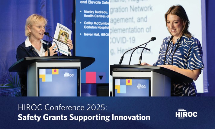 Two photos from the HIROC Conference above the title of the article. The photo on the left shows Cathy McCumber speaking on stage holding the patient passport created with their Safety Grant. The photo on right shows Marley Budreau smiling while speaking on stage.